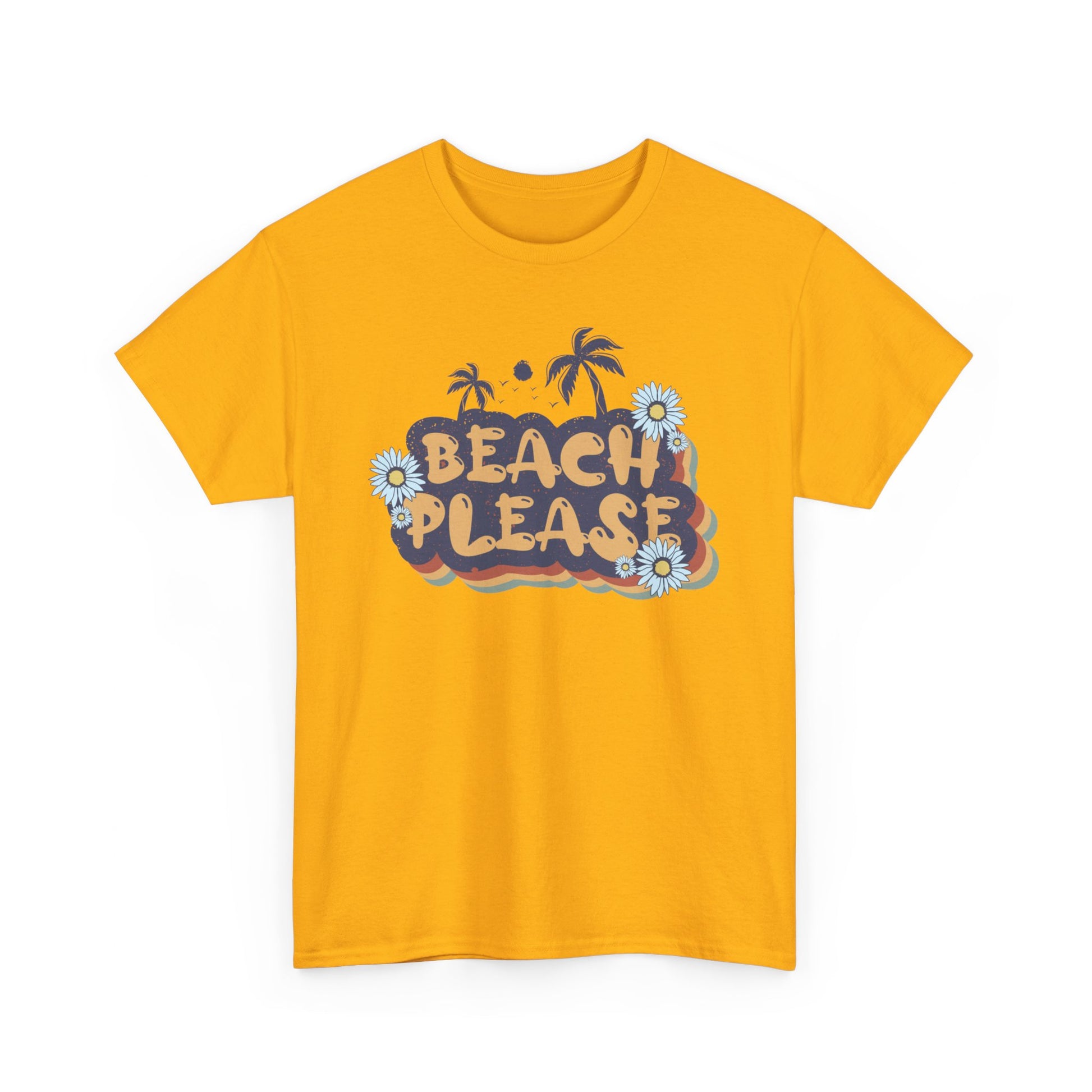 Beach Please Unisex Heavy Cotton Tee Gold