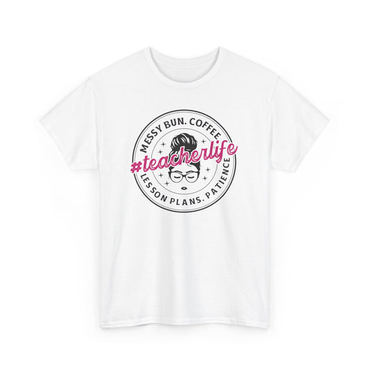 Teacher Life Unisex Heavy Cotton Tee