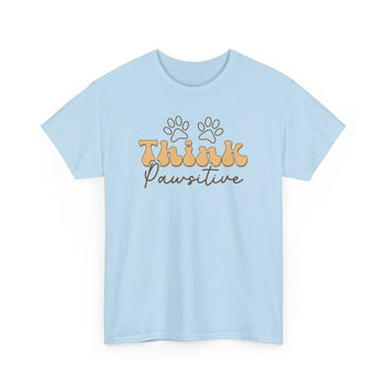 Think Positive Unisex Heavy Cotton Tee