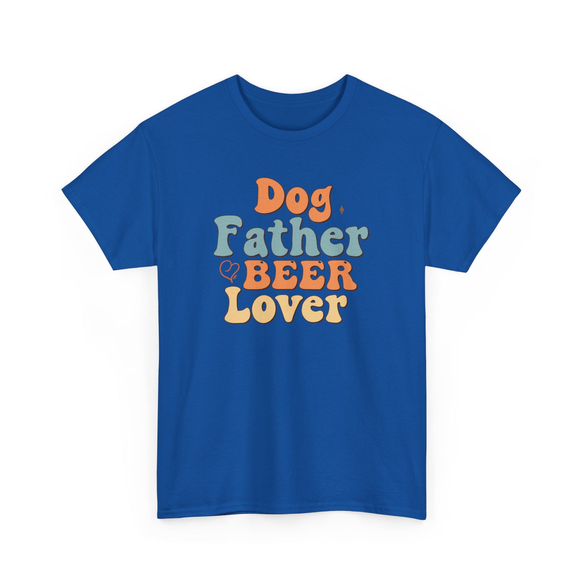 Dog Father Beer Lover Unisex Heavy Cotton Tee Royal