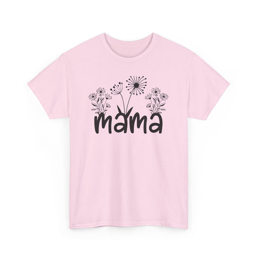 Mama T-Shirt Unisex Heavy Cotton Tee