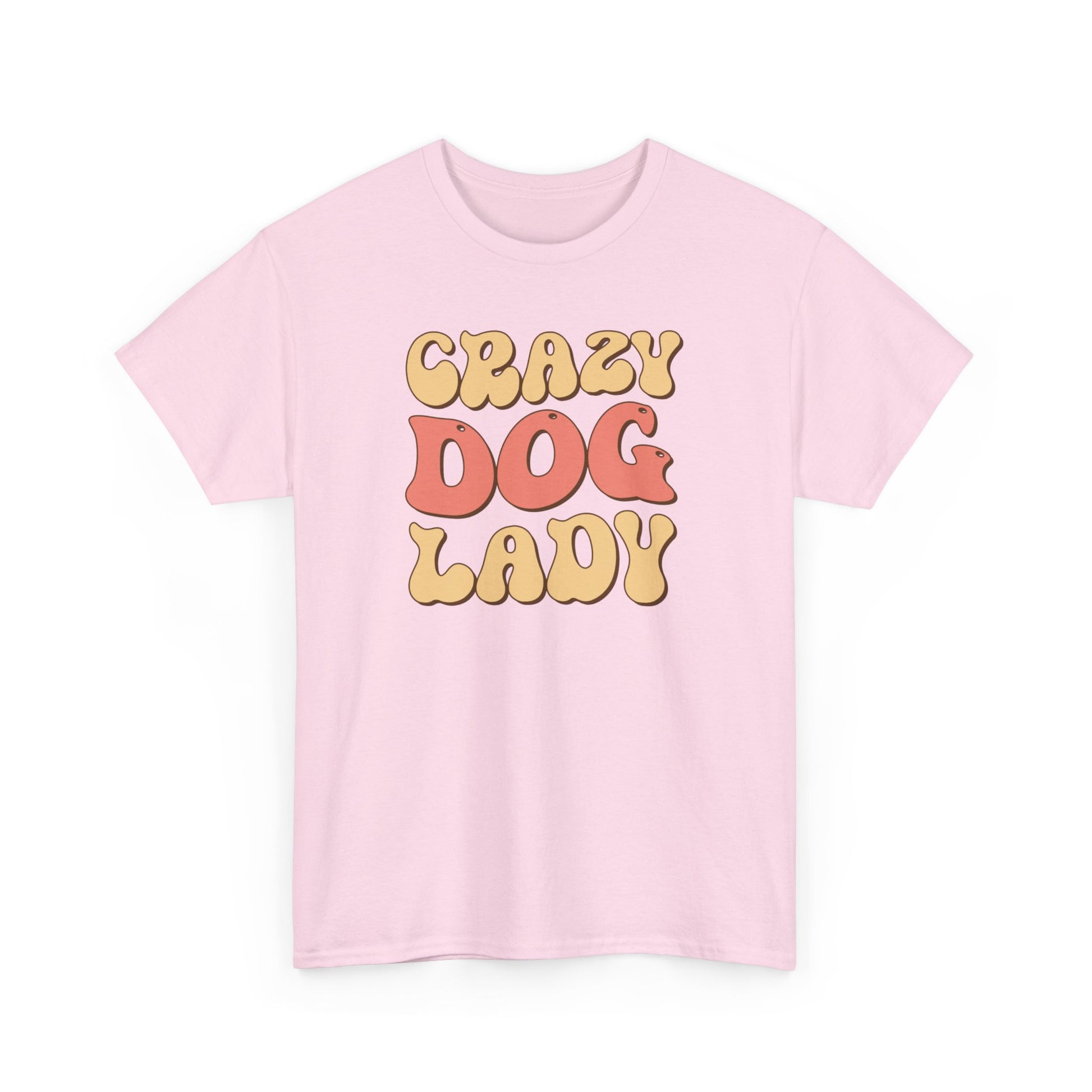 Crazy Dog Lady Unisex Heavy Cotton Tee Light Pink