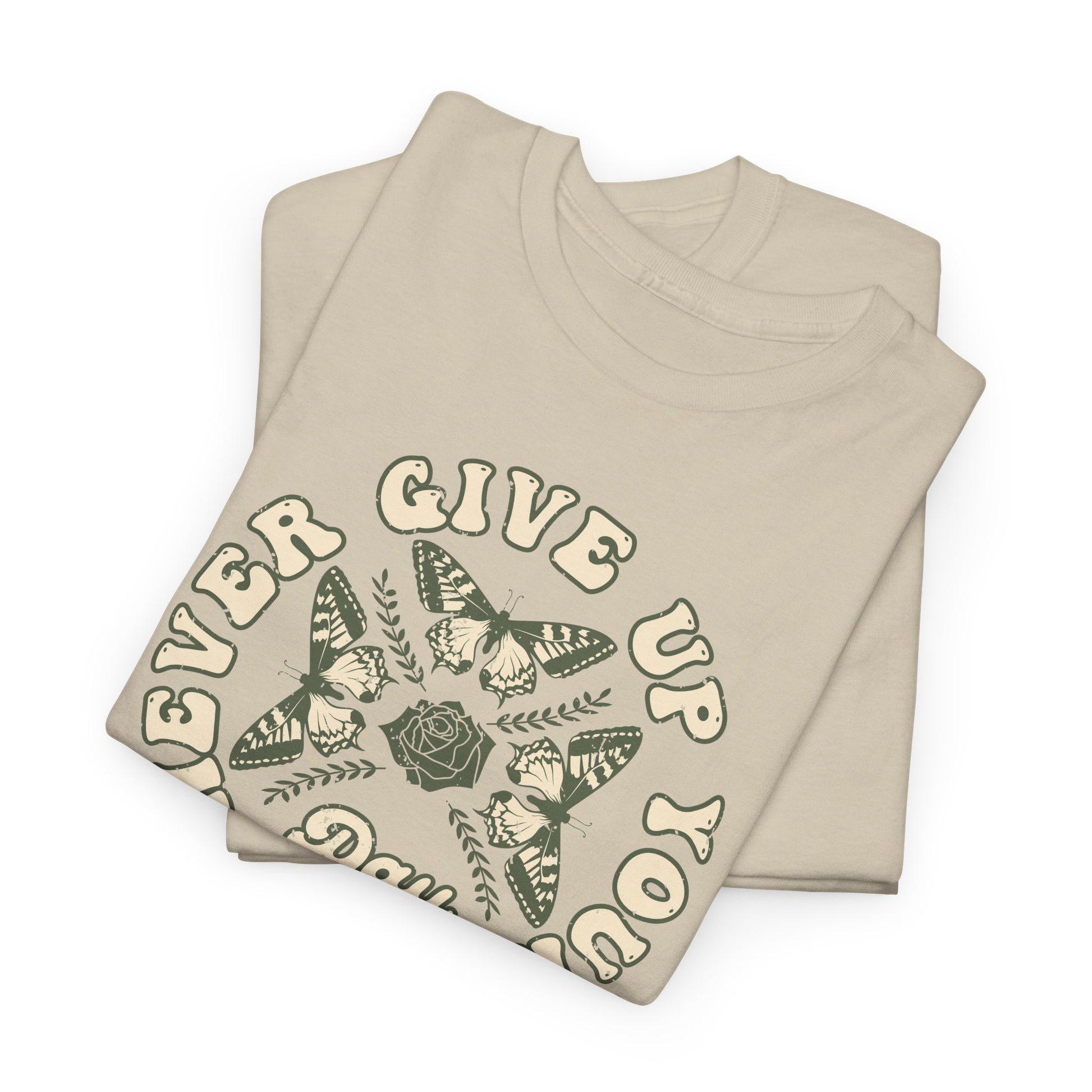 Never Give Up Your Day Dream Unisex Heavy Cotton Tee