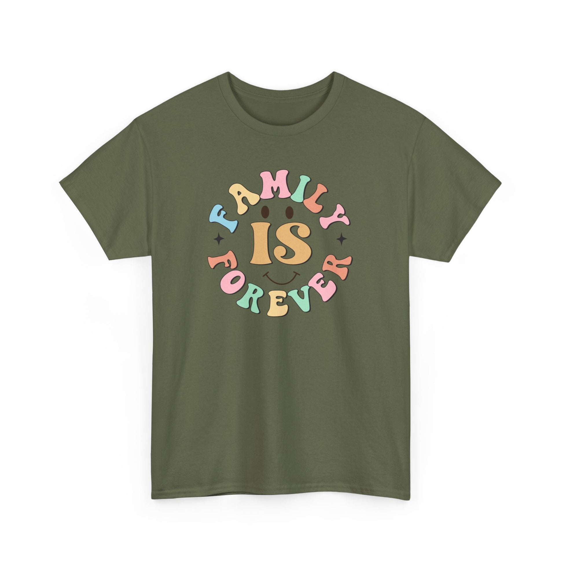 Family is Forever Unisex Heavy Cotton Tee Military Green