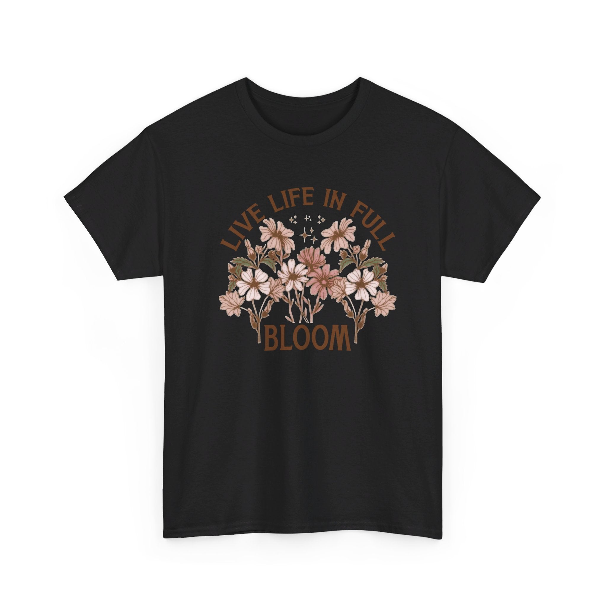 Live Life In Full Bloom: Unisex Heavy Cotton Tee, Mental Health Sublimation T-Shirt